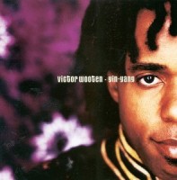 victor wooten-1999-yin yang  [disc 2 yang]